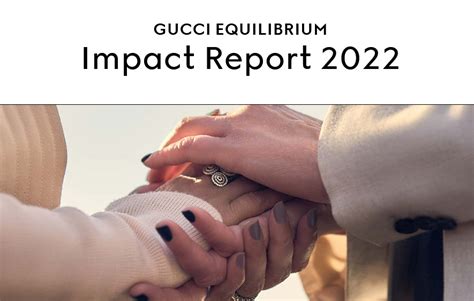 gucci csr report|gucci impact report 2022.